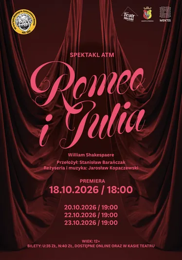 PREMIERA SPEKTAKLU AMATORSKIEGO TEATRU MIEJSKIEGO IM. STEFANA JARACZA - ROMEO I JULIA